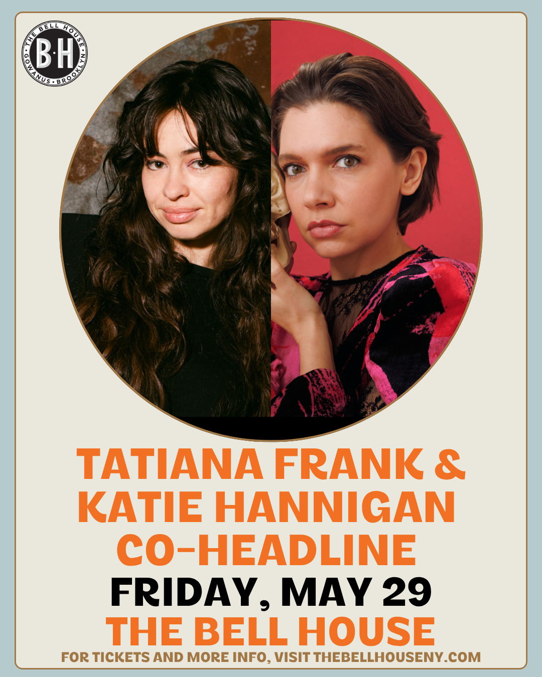 Comedy Special Taping: Katie Hannigan and Tatiana Frank