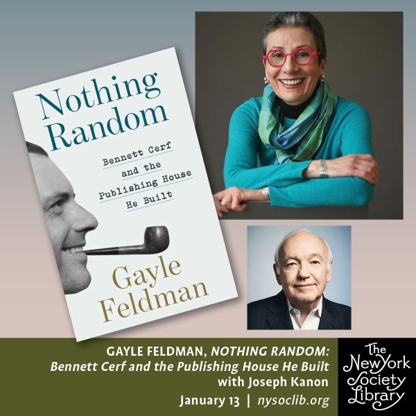 Book Party | Gayle Feldman, Nothing Random: Bennett Cerf and the Publishing House He Built, with Joseph Kanon