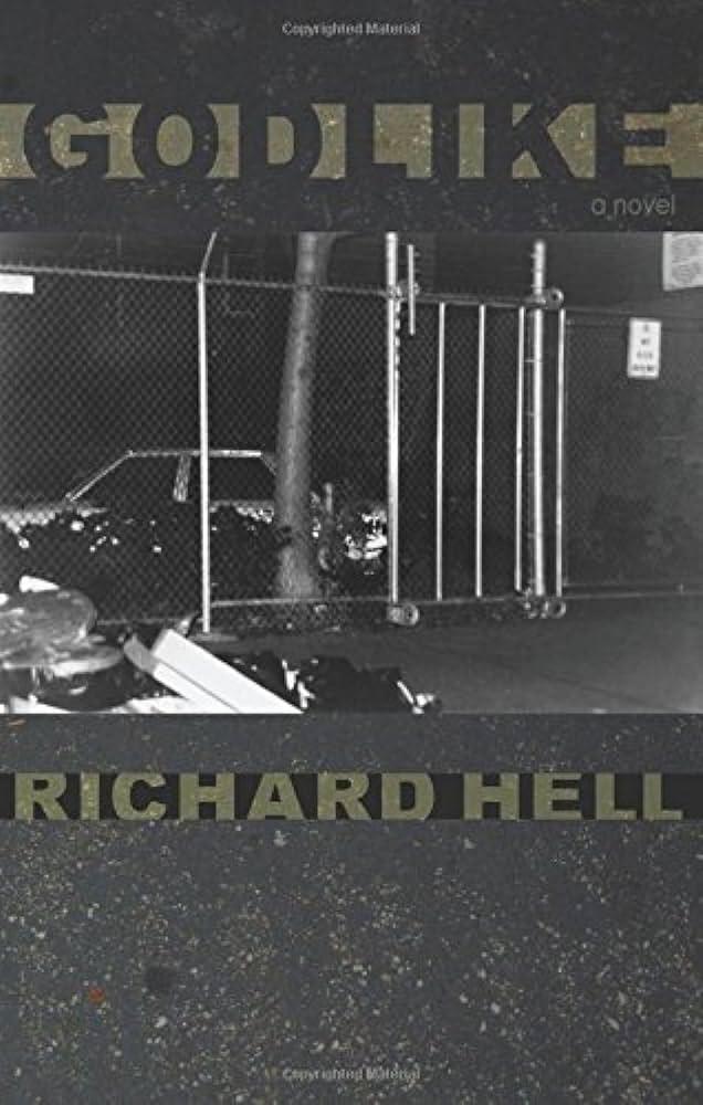 Richard Hell Godlike