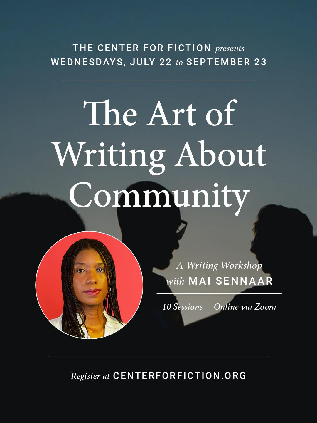 The Art of Writing About Community with Mai Sennaar (Online)