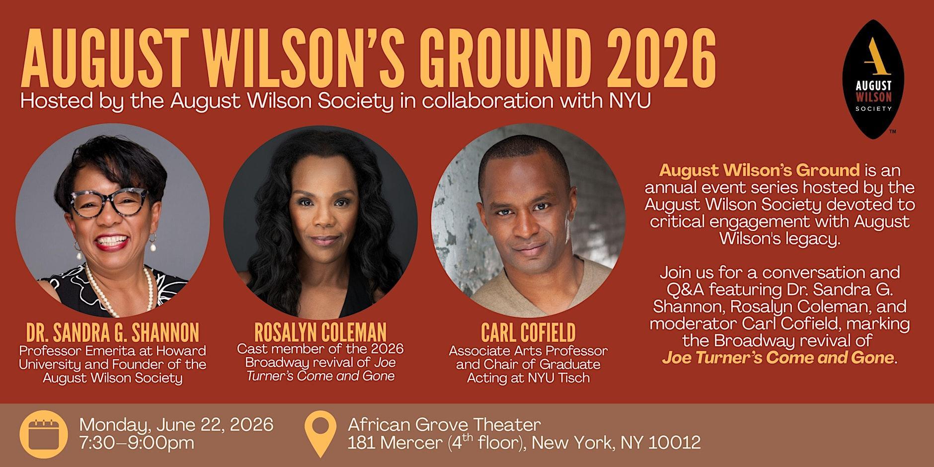 August Wilson Society and NYU Tisch to Present August Wilson’s Ground 2026 at the African Grove Theater