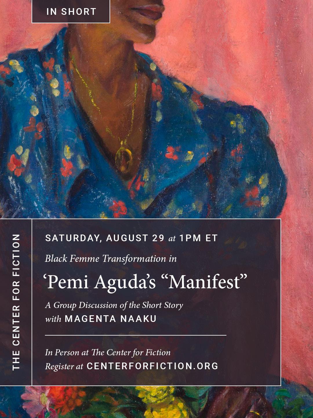 In Short: Black Femme Transformation in 'Pemi Aguda's 