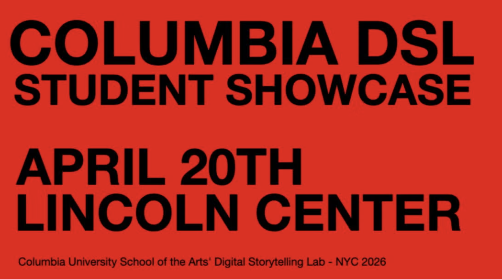 Columbia DSL Student Showcase of Storytelling & Emerging Tech