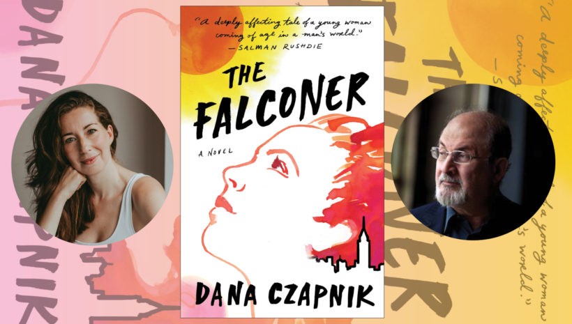 The Falconer: Dana Czapnik with Salman Rushdie