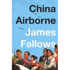 James Fallows - China Airborne