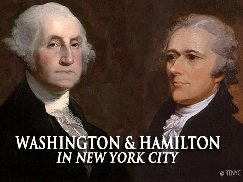 Washington & Hamilton in New York City Walking Tour