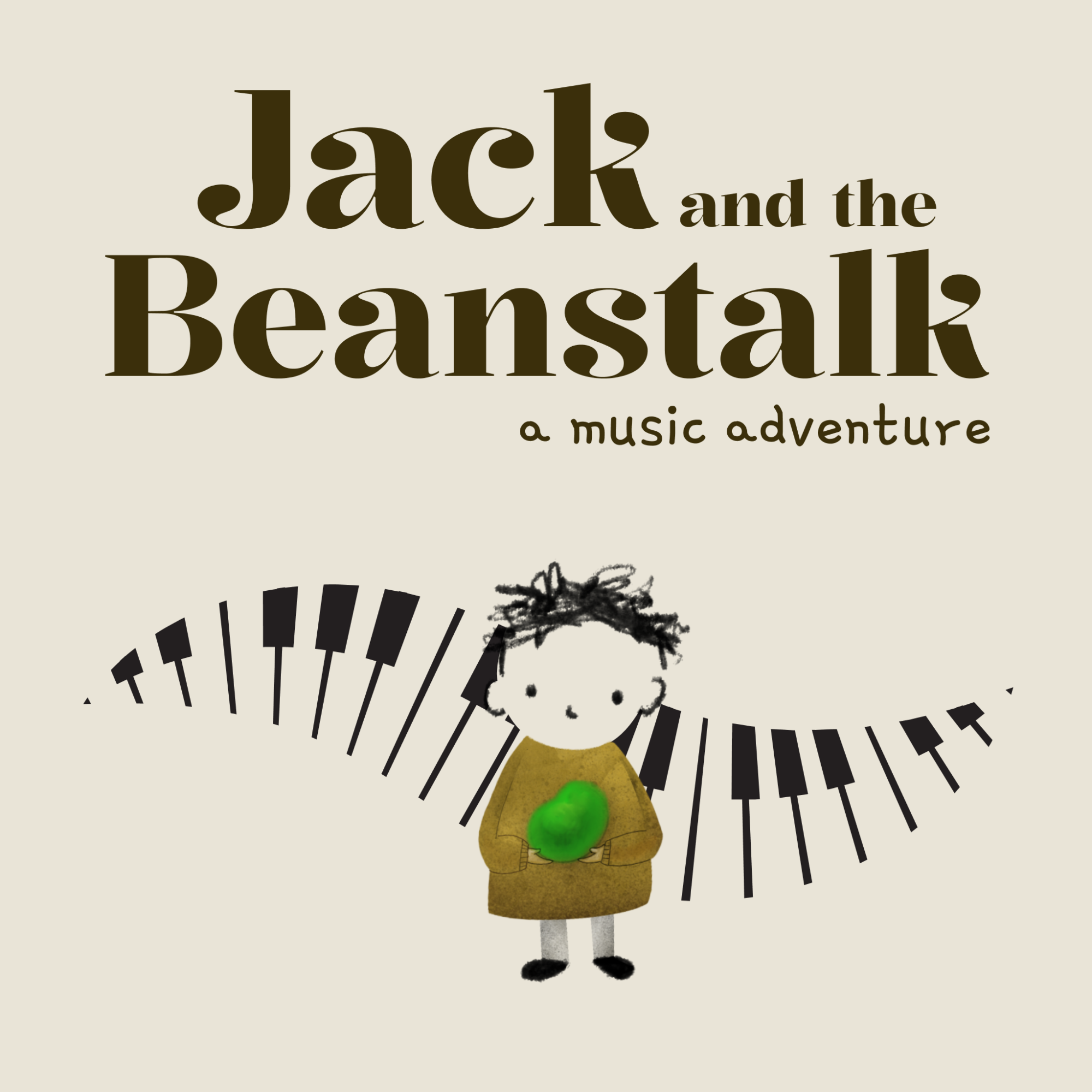 Jack and the Beanstalk: A Music Adventure