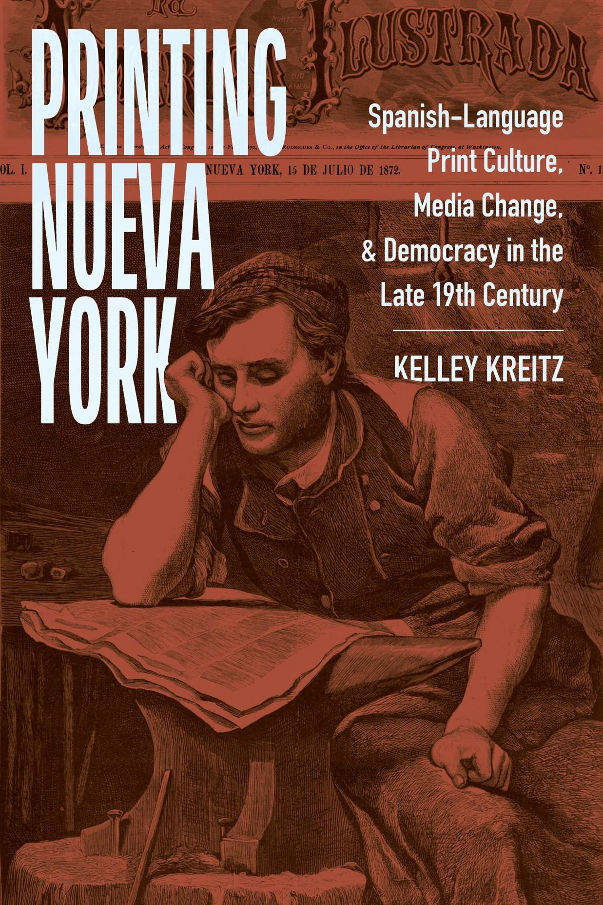 ¡Extra! ¡Extra!: The Spanish-Language Press That Made the Americas