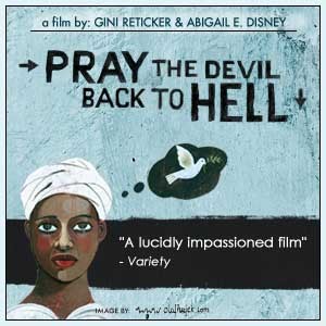 Film Screening and Panel Discussion: Pray the Devil Back to Hell