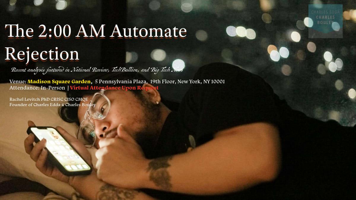 Surviving the 2:00 AM Automate Rejection: the 