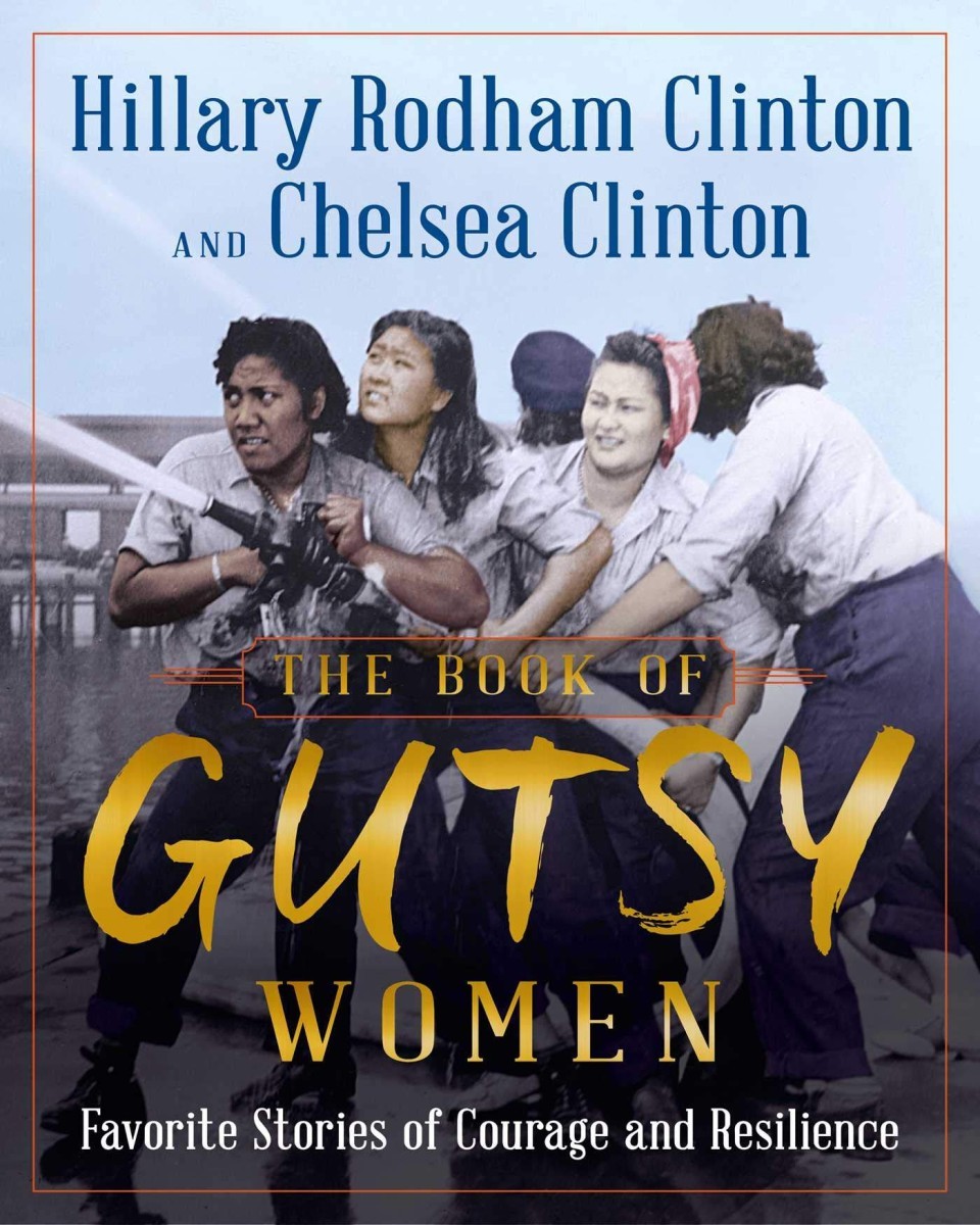 Hillary and Chelsea Clinton: The Gutsy Women Tour