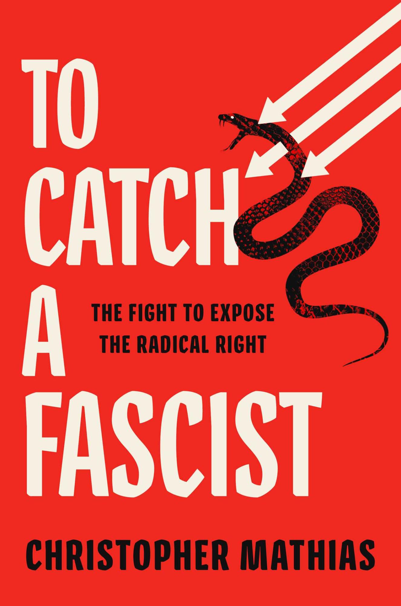 to catch a fascist